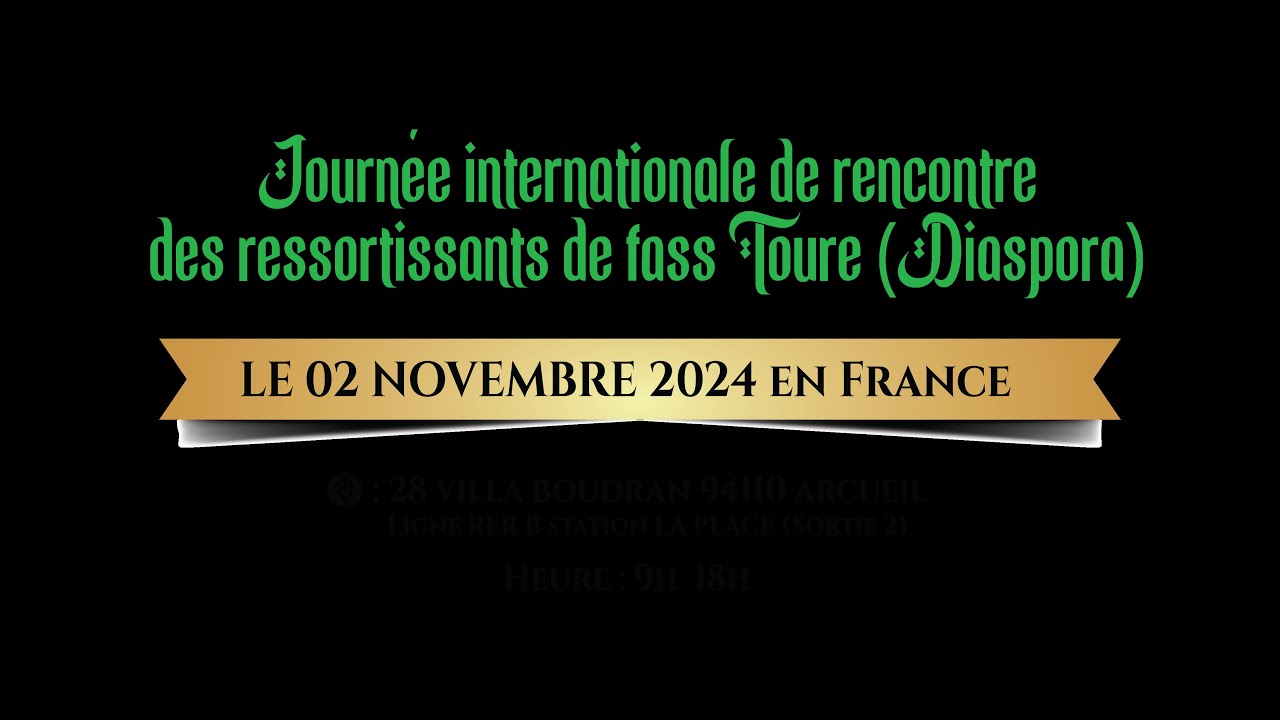 HD24TV : Journée internationale de rencontre des ressortissants de fass Touré (Diaspora) fin